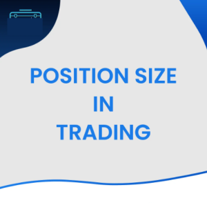 Position Size in Trading