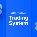 Alternative Trading Systems