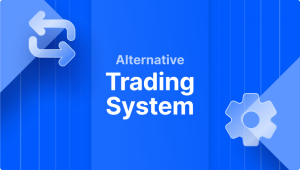 Alternative Trading Systems