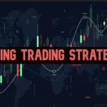 Scalping Trading Strategies