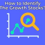 How to identify growth stocks